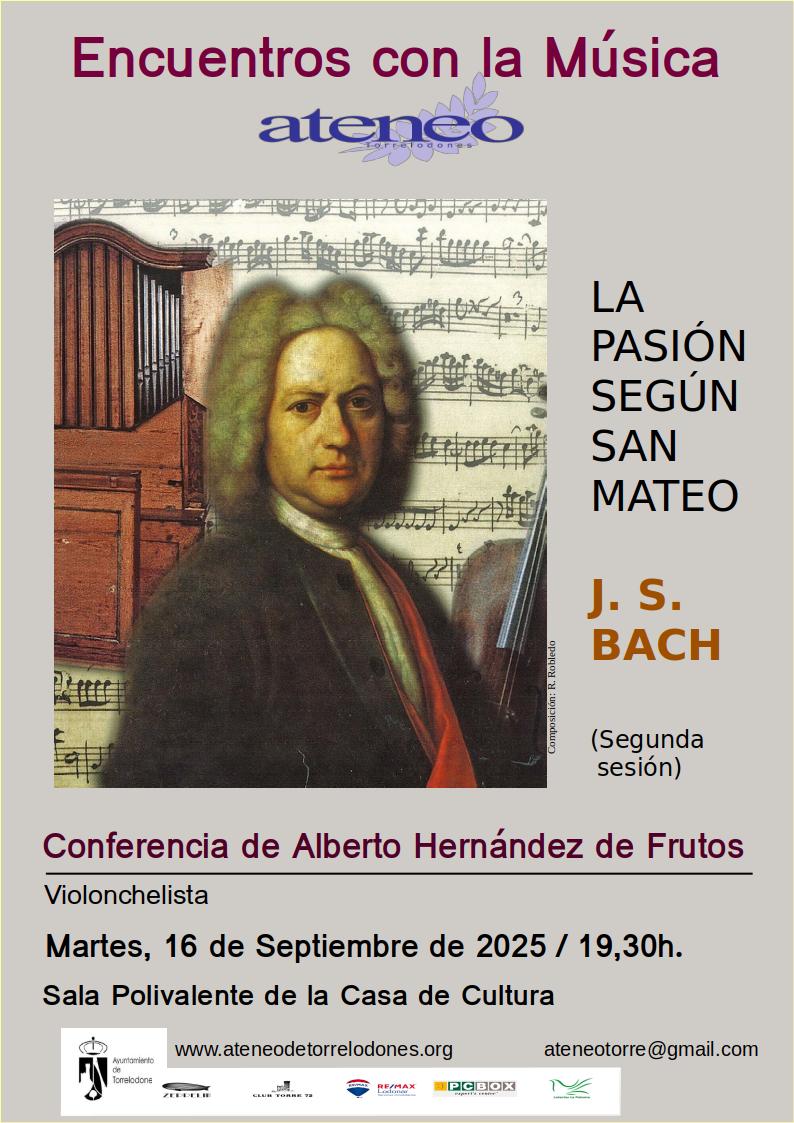 La pasión según San Mateo de J. S. Bach  (2ª sesión)